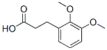 3-(2,3-Dimethoxyphenyl)propionic acidStructure,10538-48-4Structure 3-(2,3-Dimethoxyphenyl)propionic acid Structure,10538-48-4Structure