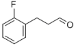 3-(2-Fluoro-phenyl)-propionaldehyde Structure,175143-93-8Structure