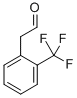 2-(2-(Trifluoromethyl)phenyl)acetaldehydeStructure,21235-63-2Structure 2-(2-(Trifluoromethyl)phenyl)acetaldehyde Structure,21235-63-2Structure