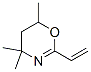 5,6-Dihydro-4,4,6-trimethyl-2-vinyl-1,3(4H)-oxazineStructure,23878-88-8Structure 5,6-Dihydro-4,4,6-trimethyl-2-vinyl-1,3(4H)-oxazine Structure,23878-88-8Structure