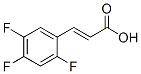 2,4,5-Trifluorocinnamic acidStructure,247170-17-8Structure 2,4,5-Trifluorocinnamic acid Structure,247170-17-8Structure